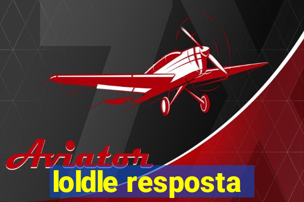 loldle resposta